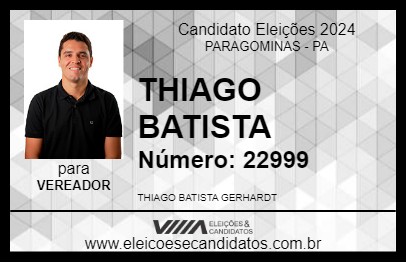 Candidato THIAGO BATISTA 2024 - PARAGOMINAS - Eleições