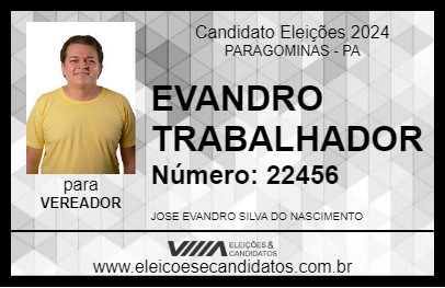 Candidato EVANDRO TRABALHADOR 2024 - PARAGOMINAS - Eleições