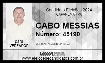 Candidato CABO MESSIAS 2024 - CAPANEMA - Eleições