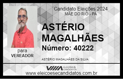 Candidato ASTÉRIO MAGALHÃES 2024 - MÃE DO RIO - Eleições