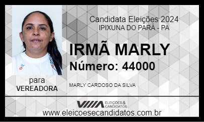 Candidato IRMÃ MARLY 2024 - IPIXUNA DO PARÁ - Eleições