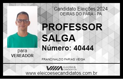 Candidato PROFESSOR SALGA 2024 - OEIRAS DO PARÁ - Eleições