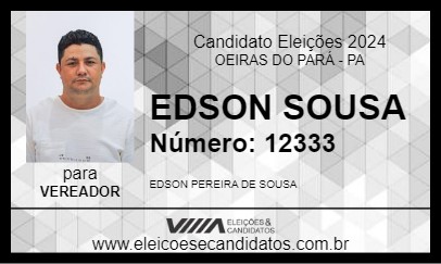 Candidato EDSON SOUSA 2024 - OEIRAS DO PARÁ - Eleições