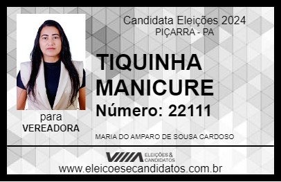 Candidato TIQUINHA MANICURE 2024 - PIÇARRA - Eleições