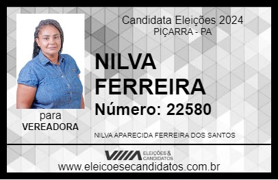 Candidato NILVA FERREIRA 2024 - PIÇARRA - Eleições