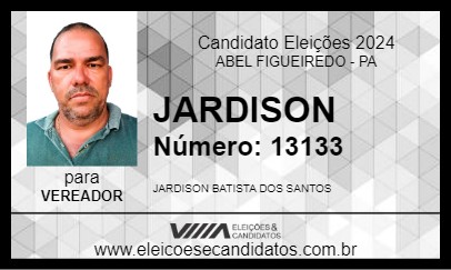 Candidato JARDISON 2024 - ABEL FIGUEIREDO - Eleições