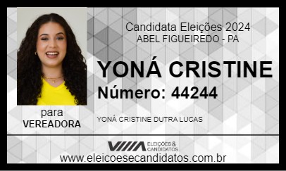 Candidato YONÁ CRISTINE 2024 - ABEL FIGUEIREDO - Eleições