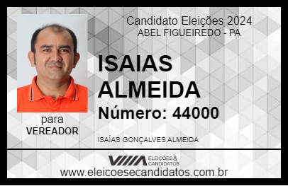 Candidato ISAIAS ALMEIDA 2024 - ABEL FIGUEIREDO - Eleições