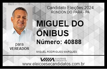 Candidato MIGUEL DO ÔNIBUS 2024 - RONDON DO PARÁ - Eleições