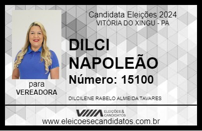 Candidato DILCI NAPOLEÃO 2024 - VITÓRIA DO XINGU - Eleições