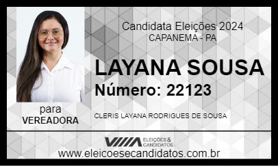 Candidato LAYANA SOUSA 2024 - CAPANEMA - Eleições