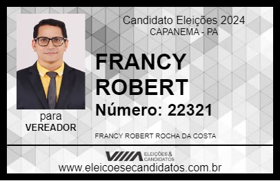 Candidato FRANCY ROBERT 2024 - CAPANEMA - Eleições