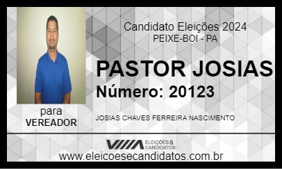 Candidato PASTOR JOSIAS 2024 - PEIXE-BOI - Eleições