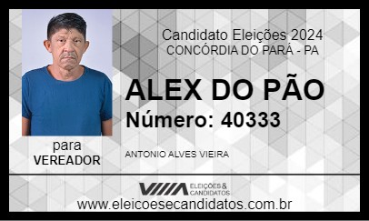 Candidato ALEX DO PÃO 2024 - CONCÓRDIA DO PARÁ - Eleições