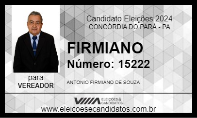 Candidato FIRMIANO 2024 - CONCÓRDIA DO PARÁ - Eleições