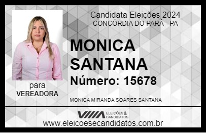 Candidato MONICA SANTANA 2024 - CONCÓRDIA DO PARÁ - Eleições