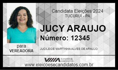 Candidato JUCY ARAUJO 2024 - TUCURUÍ - Eleições