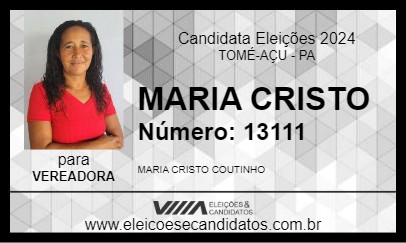 Candidato MARIA CRISTO 2024 - TOMÉ-AÇU - Eleições