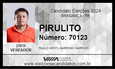 Candidato PIRULITO 2024 - BRAGANÇA - Eleições