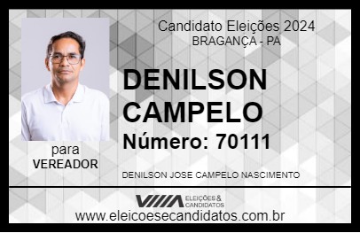 Candidato DENILSON CAMPELO 2024 - BRAGANÇA - Eleições