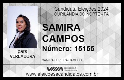 Candidato SAMIRA CAMPOS 2024 - OURILÂNDIA DO NORTE - Eleições