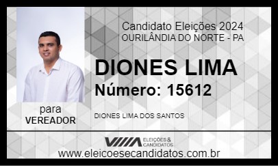 Candidato DIONES LIMA 2024 - OURILÂNDIA DO NORTE - Eleições