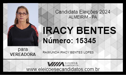 Candidato IRACY BENTES 2024 - ALMEIRIM - Eleições