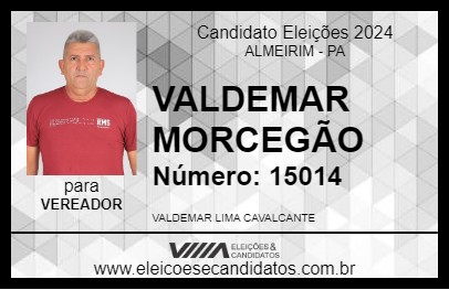 Candidato VALDEMAR MORCEGÃO 2024 - ALMEIRIM - Eleições