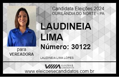 Candidato LAUDINEIA LIMA 2024 - OURILÂNDIA DO NORTE - Eleições