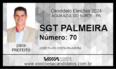 Candidato SGT PALMEIRA 2024 - ÁGUA AZUL DO NORTE - Eleições