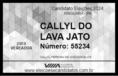 Candidato CALLYL DO LAVA JATO 2024 - XINGUARA - Eleições