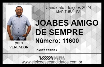 Candidato JOABES AMIGO DE SEMPRE 2024 - MARITUBA - Eleições