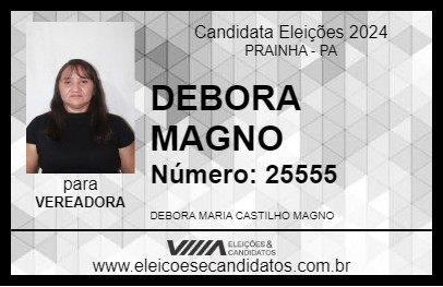 Candidato DEBORA MAGNO 2024 - PRAINHA - Eleições