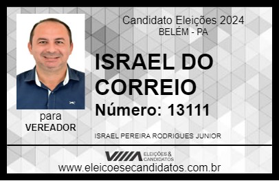 Candidato ISRAEL CARTEIRO 2024 - BELÉM - Eleições