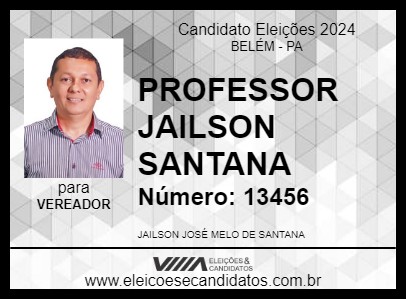 Candidato PROFESSOR JAILSON SANTANA 2024 - BELÉM - Eleições