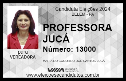 Candidato PROFESSORA JUCÁ 2024 - BELÉM - Eleições