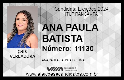 Candidato ANA PAULA BATISTA  2024 - ITUPIRANGA - Eleições