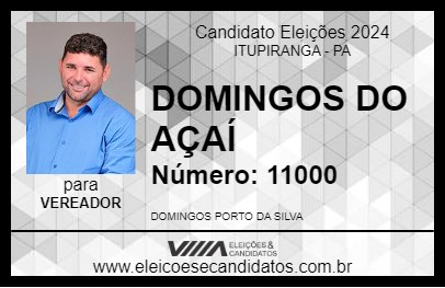 Candidato DOMINGOS DO AÇAÍ 2024 - ITUPIRANGA - Eleições