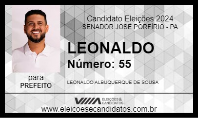 Candidato LEONALDO 2024 - SENADOR JOSÉ PORFÍRIO - Eleições