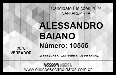 Candidato ALESSANDRO BAIANO 2024 - SANTARÉM - Eleições