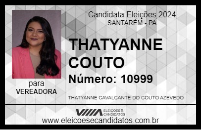 Candidato THATYANNE COUTO 2024 - SANTARÉM - Eleições