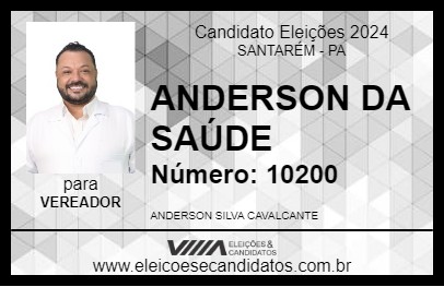 Candidato ANDERSON DA SAÚDE 2024 - SANTARÉM - Eleições