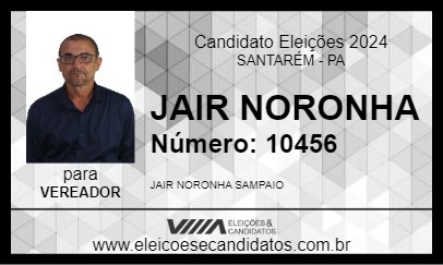 Candidato JAIR NORONHA 2024 - SANTARÉM - Eleições