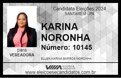 Candidato KARINA NORONHA 2024 - SANTARÉM - Eleições