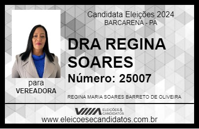 Candidato DRA REGINA SOARES 2024 - BARCARENA - Eleições