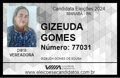 Candidato GIZEUDA GOMES 2024 - MARABÁ - Eleições