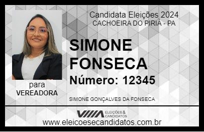 Candidato SIMONE FONSECA 2024 - CACHOEIRA DO PIRIÁ - Eleições