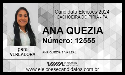 Candidato ANA QUEZIA 2024 - CACHOEIRA DO PIRIÁ - Eleições