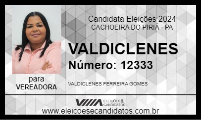 Candidato VALDICLENES  2024 - CACHOEIRA DO PIRIÁ - Eleições