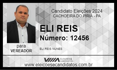 Candidato ELI REIS 2024 - CACHOEIRA DO PIRIÁ - Eleições